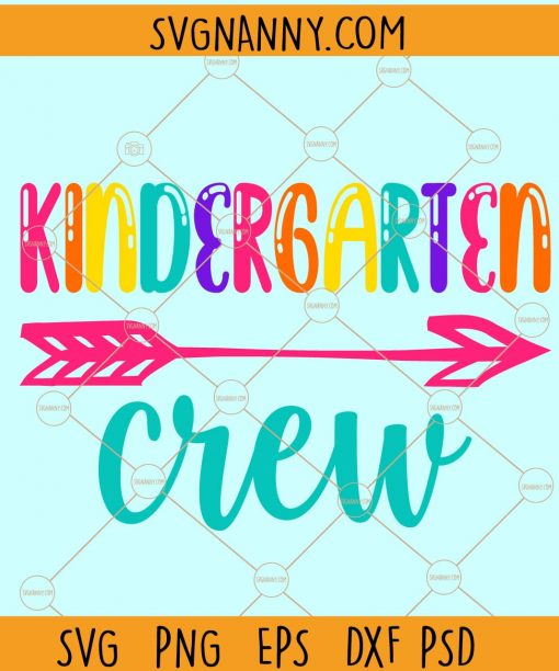 Kindergarten Crew Svg, Kindergarten Crew Shirt Svg, Kindergarten shirt svg, Kinder crew svg, Kindergarten crew svg, grade level svg, kindergarten svg files