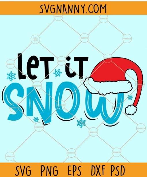 Let it Snow SVG, Snowflakes svg, Christmas SVG file, Winter SVG, Glowforge svg  file