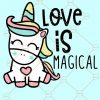 Love is magical unicorn SVG, Magical unicorn svg, Love is magical unicorn Valentine SVG, Love is magical svg, unicorn love is magical svg, Peace love unicorn svg, unicorn dabbing svg, unicorn birthday svg Files
