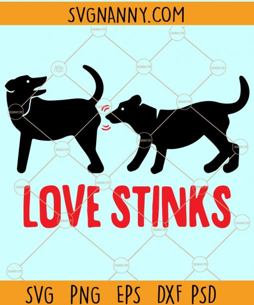 Love Stinks SVG, Anti-Valentine SVG, Love Stinks shirt SVG, Funny Valentine SVG, Love stinks lets drink SVG, Valentine SVG, Happy Valentine Day, Valentine SVG free