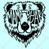 Mama bear SVG file, Mama Shirt SVG, mama bear svg, Mommy SVG, Mom Shirt Design, Bear Mama svg, Bear Family SVG, #momlife SVG, mama svg for cricut file