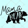 Mama bear svg, Mommy SVG, Mothers day svg, Mom To Be svg, Mom Shirt Design, mom life svg, floral bear clipart, Floral mama bear svg Files
