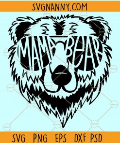 Mama bear SVG file, Mama Shirt SVG, mama bear svg, Mommy SVG, Mom Shirt Design, Bear Mama svg, Bear Family SVG, #momlife SVG, mama svg for cricut file