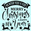 Merry christmas and a happy new year SVG, Christmas svg, happy new year svg, Merry Christmas SVG, Merry Christmas Saying Svg, happy 2022 svg, Happy Holidays SVG