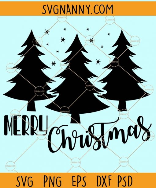 Merry Christmas Svg, Christmas Trees Svg, Funny Christmas Shirt Svg File, Merry Christmas SVG, Holiday SVG, Winter scene Christmas svg, Xmas svg Files