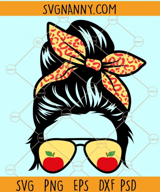 Messy bun teacher life svg, Messy bun teach svg, Teacher SVG, Teacher Life Svg, Back to School svg, messy bun teacher svg file