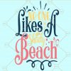 No One Likes a Shady Beach  Svg, Summer Svg, Beach summer svg, Trip Shirt svg, Vacation svg, Summer Vacation svg, Summer Vibes svg  files