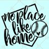 No place like home SVG, Baseball svg, baseball mom SVG, No place like home baseball svg, baseball shirt, baseball clipart, baseball mom svg file