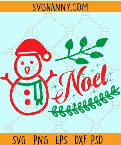 Noel Christmas svg, Christmas Shirt svg, Christmas svg, Merry Christmas svg, christmas gift svg, holiday svg, Christmas shirt svg  files