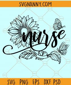 Nurse Sunflower SVG, Quote svg, Sunflower svg, Nurse life svg, Floral nurse svg, Sunflower Nurse Life svg, Nurse sayings svg filesNurse Sunflower SVG, Quote svg, Sunflower svg, Nurse life svg, Floral nurse svg, Sunflower Nurse Life svg, Nurse sayings svg files