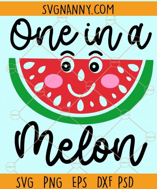One in a Melon Svg, Watermelon Svg, Summer Svg, One in melon png, Summertime Svg, Watermelon Shirt svg, Watermelon Popsicle Svg, Watermelon Svg, Watermelon Sunglasses Svg, Summer Girl svg  Files