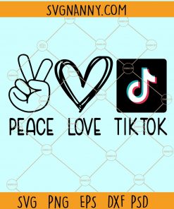 Peace love tiktok SVG, Tiktok Logo SVG, Tiktok SVG, tiktok svg for Cricut, tiktok logo png, TikTok design, Tik tok shirt SVG, Eat Sleep Tiktok Repeat SVG, Tikto SVG file