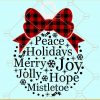 Peace holidays merry joy svg, Christmas words svg, Christmas Svg, Christmas shirt svg, Merry Christmas svg Files