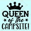 Queen Of The Campsite svg, Camping Svg,Camping Buddies,Hiking Gift Svg, Nature Lover Gift svg, Adventure svg,Camping Svg, Hiking Svg