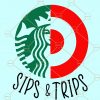 Sips And Trips SVG, Sips And Trips Starbucks SVG, Starbucks SVG, Starbuck Logo SVG, Sips and Shopping Trips SVG, Shopping coffee svg, coffee mom svg, caffeine mom svg file