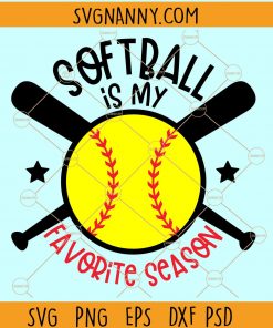 Softball is my favorite Season svg, Softball cut file, Softball svg file for cricut, Softball file svg Files
