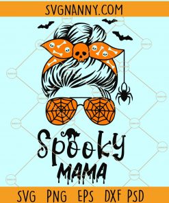 Spooky Mama SVG, Spooky Mom Svg, Halloween Mom Svg, spooky vibes svg, one spooky mama svg, Halloween SVG file, Spooky Cut File