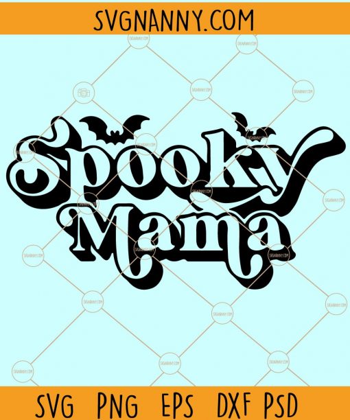 Spooky Mama SVG, Spooky Mom Svg, Halloween Mom Svg, retro spooky mom svg, messy bun Halloween svg, Halloween SVG file, Spooky Cut File