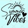 Summer vibes SVG, Summer Vibes Png, Summer Vibes PNG, Summer shirt Svg, Summer Shirt, beach girl svg, beach quote svg, beach shirt svg, summer quote svg, summer designs svg Files