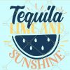 Tequila lime and sunshine svg, tequila svg, tequila lime and sunshine clipart,,  Summer Tee svg, tequila lime and sunshine shirt svg, Summer time svg, vacation svg files