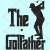 The Golf father SVG, Golf dad SVG, Fathers Day SVG, Golf lovers svg, Happy Fathers Day Svg, Father Day Svg, Father Svg, Dad life Svg, Golf Shirt For Dad, Gift For Dad svg  Files