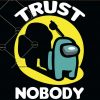  Trust nobody Among us svg, Trust nobody svg, There Is An Impostor Among Us SVG, Among Us SVG, Gift Shirt for Gamer SVG, Among Us Game svg, Game lover SVG file