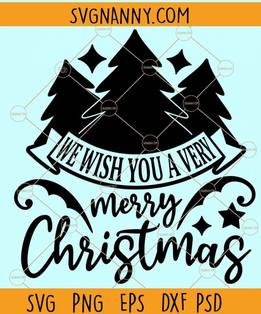 We wish you a very merry Christmas SVG, Christmas svg, Christmas shirt svg, Merry Christmas SVG, Merry Christmas Saying Svg, Christmas Clip Art, Happy Holidays SVG, Winter SVG