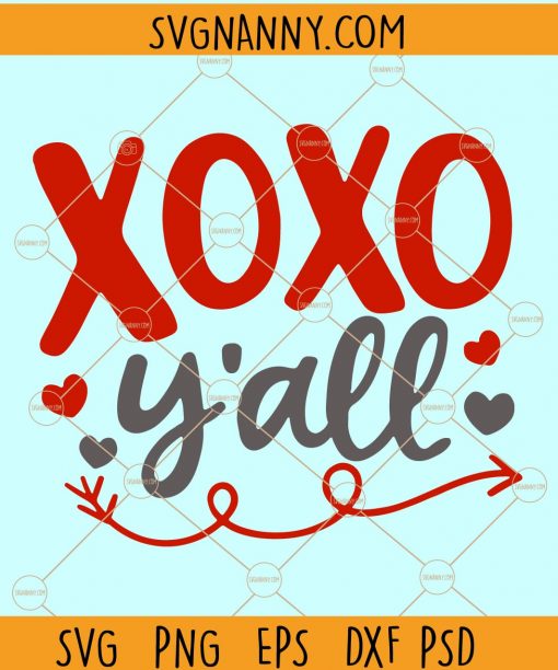XOXO Y’all SVG, Xoxo, Xoxo SVG, Xoxo shirt SVG, Hugs and kisses svg, XOXO Svg Cut File for Cricut, love svg, Kids valentine SVG, Quarantined SVG file