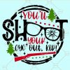 You’ll Shoot Your Eye Out Kid SVG, A Christmas Story SVG, Christmas SVG, Vintage Modern SVG, Christmas shirt SVG, Merry Christmas SVG file