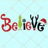  Grinch Believe SVG, Grinch SVG, Believe vertical SVG, free Christmas, believe svg, Christmas SVG, Believe Christmas SVG, Christmas SVG free, let it snow svg files