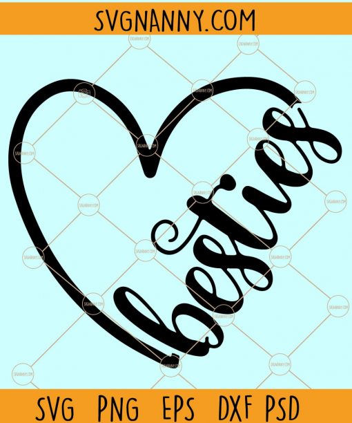 Besties Heart SVG, besties svg, Shirt SVG, Friends SVG, besties shirt svg, gift ideas for friends, friendship svg, friend gift svg file