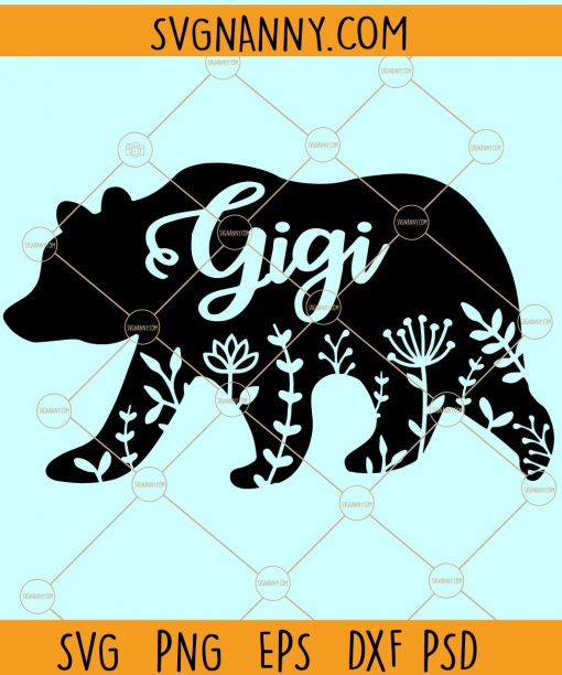 Gigi bear svg, floral gigi bear svg, Gigi to be SVG, nana svg, Mother’s Day svg, flower bear svg, gigi decal svg, gigi tumbler svg file