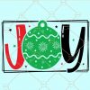 Christmas Joy Svg, Joy SVG, Joy Sign Svg, Joy Mug Svg, Christmas Presents svg, Merry Christmas svg, christmas gift svg, holiday svg, Christmas shirt svg  files