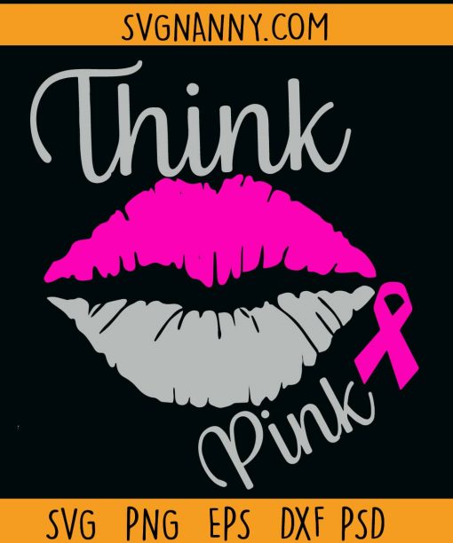 Lips breast cancer SVG, Think pink SVG, cancer awareness SVG, cancer survivor SVG, breast cancer SVG, awareness ribbon SVG, Cancer SVG, Cancer Ribbon SVG, peace love cure svg, Cancer Awareness Ribbon svg, Fuck Cancer SVG, Faith Over Fear SVG Files