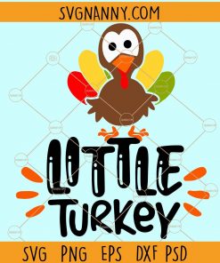 Little Turkey SVG, Little miss Turkey SVG, Little Brother Svg, Thanksgiving Svg, Cutest Turkey SVG, Turkey SVG, Girl Turkey SVG, Boy Turkey SVG, Thanksgiving Little Turkey SVG, Fall svg, Turkey day SVG