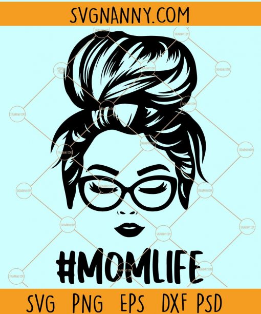 Mom Life SVG, #momlife SVG, Messy Bun Skull SVG, Mother SVG, Mother’s Day svg, Afro woman SVG