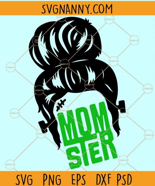 Momster Svg, Messy bun momster SVG, Halloween SVG, Mom Svg,  Messy Bun svg, Funny Halloween Svg, Spooky Svg files