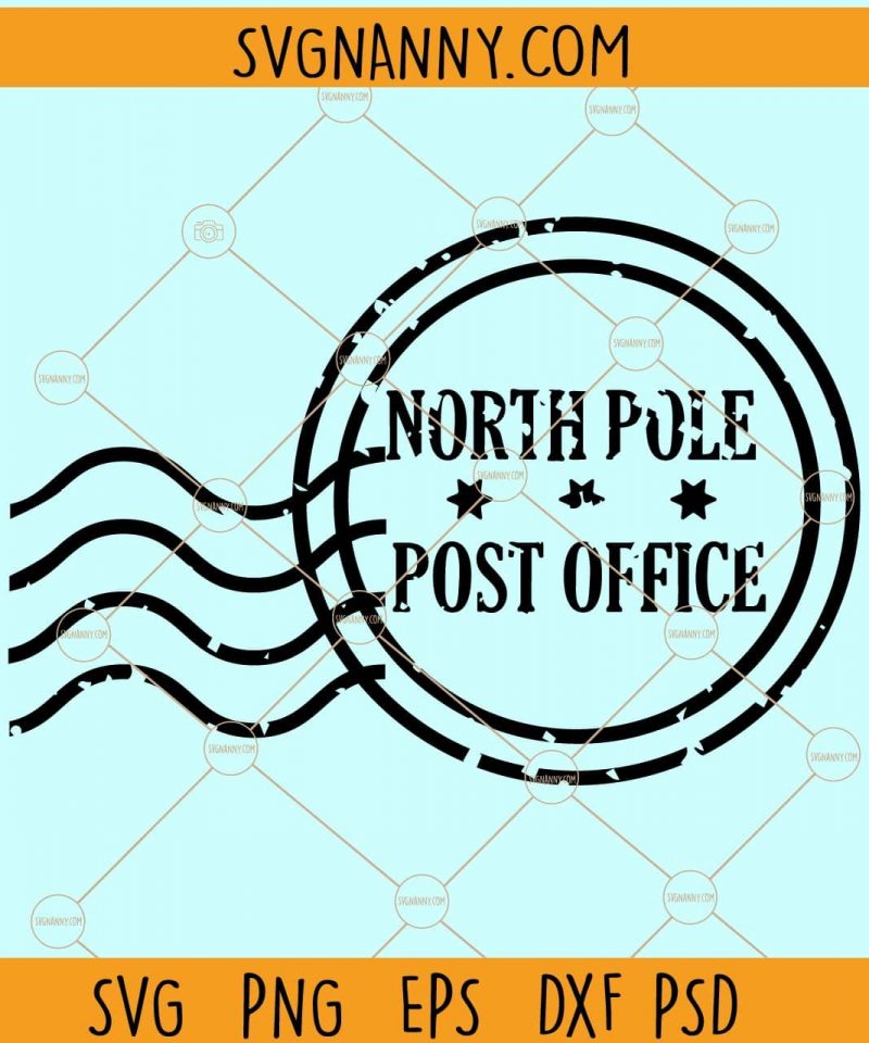 North Pole Post Office Svg , Santa Stamp, Christmas Letter, Santa Sack ...