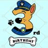 Paw patrol Birthday svg, 3rd Birthday Chase svg, Chase Birthday Svg, 3rd Birthday paw patrol svg, Chase three SVG, Chase three Birthday svg, paw patrol birthday svg, paw patrol birthday svg free, Tracker Svg, Rubble Svg file