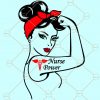  Rosie the riveter nurse svg, Rosie the riveter svg, strong Nurse svg, strong woman svg, nurse life svg, Nurse svg files Files