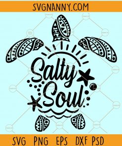 Salty Soul turtle Svg, Salty Soul Svg, sea turtle svg, beach life svg, salty Little Beach SVG, Vacation svg, Beach quote svg, salty lil beach Svg, turtle mandala svg file