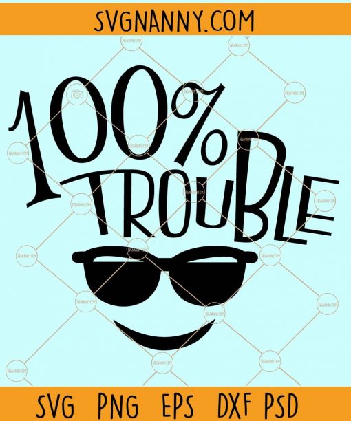 100% trouble svg