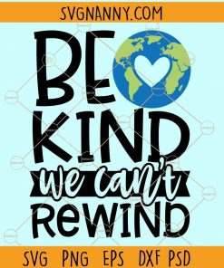 Be kind we cant rewind svg