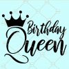 Birthday queen svg