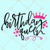 Birthday queen svg