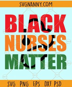 Black nurses matter svg