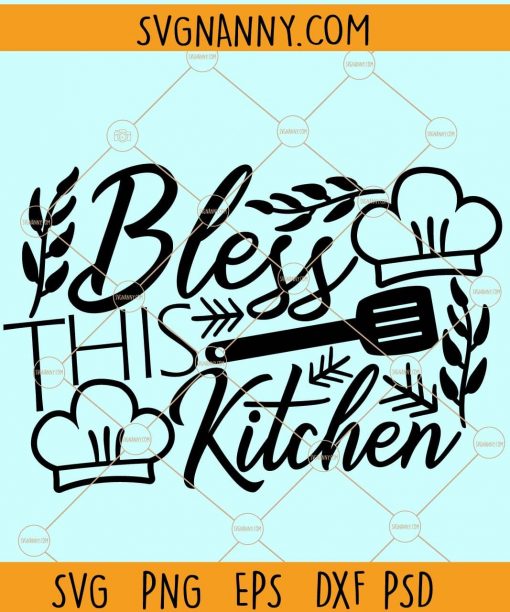 Bless this kitchen svg