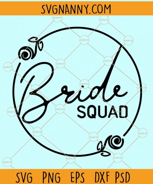 Bride squad svg