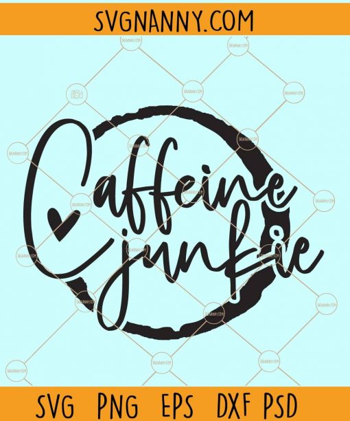 Caffeine junkie svg