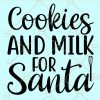 Cookies and milk for santa svg